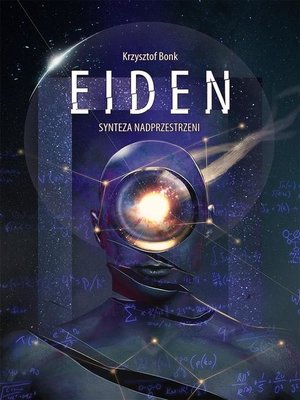 cover image of Eiden. Synteza nadprzestrzeni
